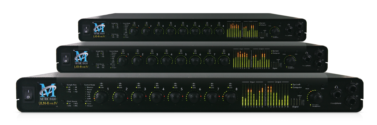 The mkIV range from Metric Halo (top to bottom: LIO8, LIO8/4P, ULN8)