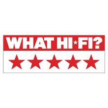 What Hi-Fi – 5 Stars